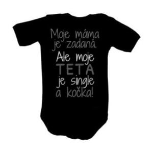 Body s potiskem Máma je zadaná, ale teta je kočka