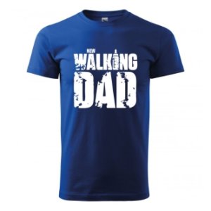 Tričko s potiskem pro tatínky New Walking Dad