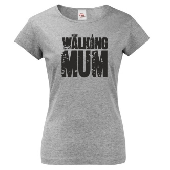 Tričko s potiskem New Walking Mum