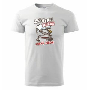 Tričko s potiskem Nejlepší guláš vaří táta