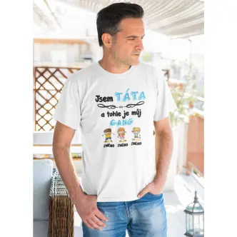 Tričko s potiskem Tátův gang